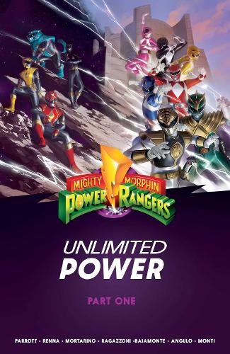 Бумажная книга «Mighty Morphin Power Rangers: Unlimited Power Vol. 1», автор Райан Парротт - фото №1