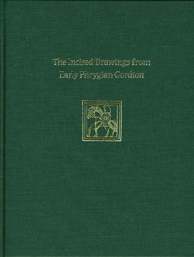 Паперова книга «Incised Drawings from Early Phrygian Gordion – Gordion Special Studies IV», автор Лінн Е. Роллер - фото №1