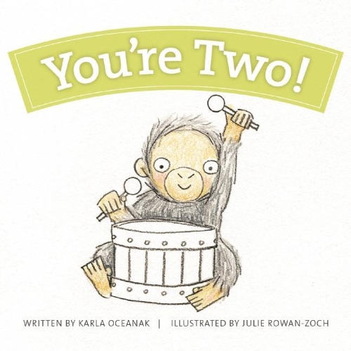 Паперова книга «You're Two!», автор Карла Оцеанак - фото №1