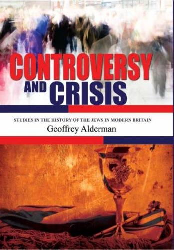 Бумажная книга «Controversy and Crisis: Studies in the History of the Jews in Modern Britain», автор Джеффри Олдерман - фото №1