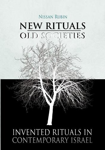 Паперова книга «New Rituals-Old Societies: Invented Rituals in Contemporary Israel», автор Ніссан Рубін - фото №1