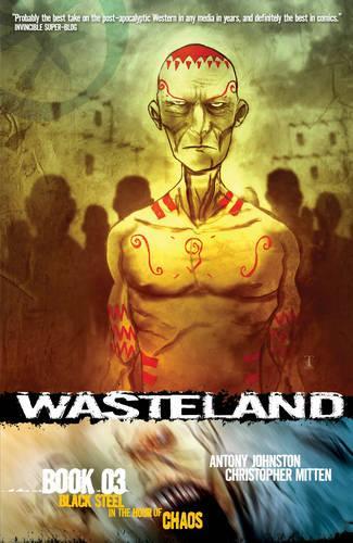 Бумажная книга «Wasteland Book 3: Black Steel in the Hour of Chaos», автор Энтони Джонстон - фото №1