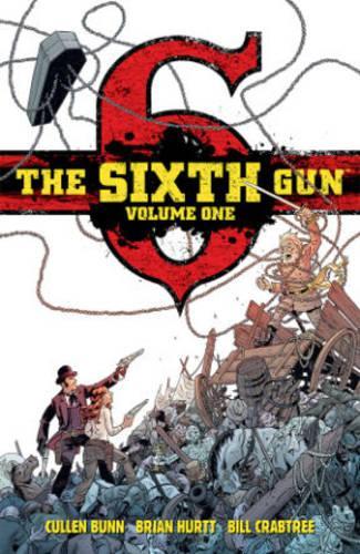 Бумажная книга «The Sixth Gun Deluxe Edition Volume 1», автор Каллен Банн - фото №1