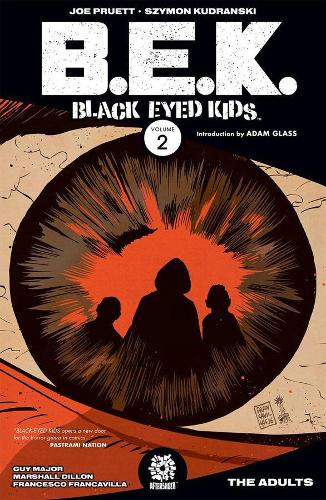 Бумажная книга «Black Eyed Kids Volume 2: The Adults», автор Джо Пруэтт - фото №1