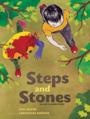 Бумажная книга «Steps and Stones: An Anh's Anger Story», автор Гейл Сильвер - фото №1