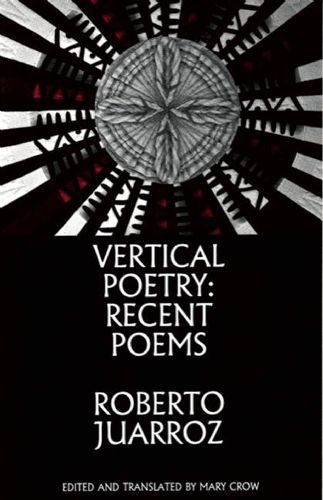 Бумажная книга «Vertical Poetry: Recent Poems: Recent Poems», автор Роберто Хуарроз - фото №1