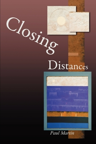 Паперова книга «Closing Distances», автор Пол Мартін - фото №1