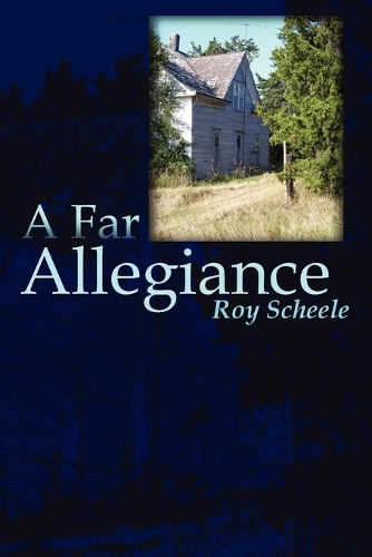 Паперова книга «A Far Allegiance», автор Рой Шиле - фото №1