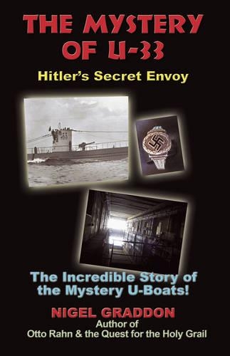Бумажная книга «Mystery of U-33: Hitler'S Secret Envoy», автор Найджел Грэддон - фото №1
