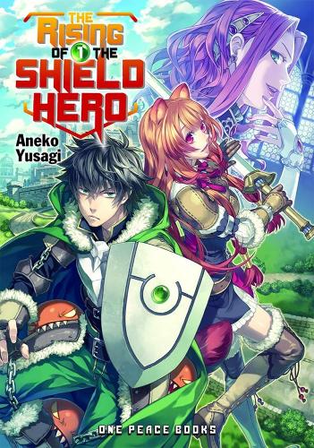 Бумажная книга «The Rising Of The Shield Hero Volume 01: Light Novel», автор Юсаги Анэко - фото №1