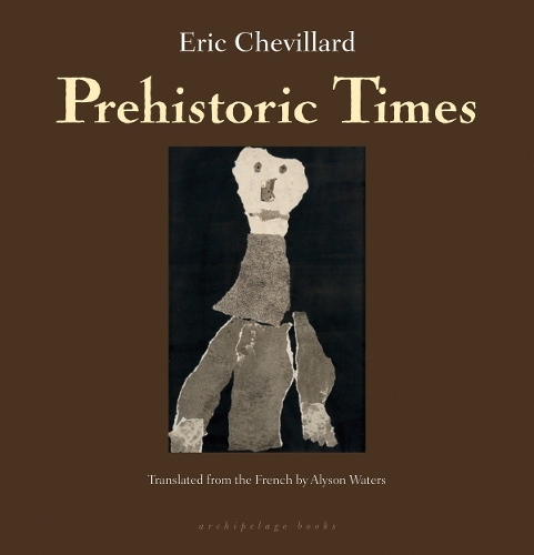 Паперова книга «Prehistoric Times», автор Ерік Шевільяр - фото №1