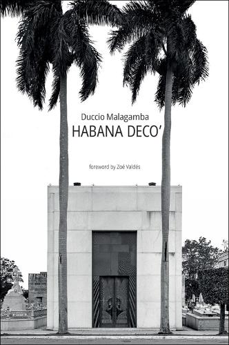 Бумажная книга «Habana Deco'», автор Дуччо Малагамба - фото №1
