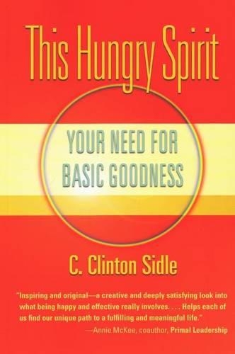Бумажная книга «This Hungry Spirit: Your Need for Basic Goodness», автор К. Клинтон Сайдл - фото №1