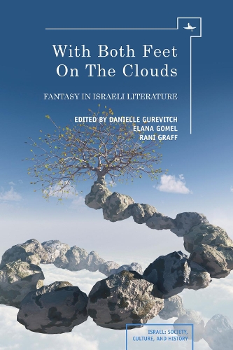 Паперова книга «With Both Feet on the Clouds: Fantasy in Israeli Literature», автор Даніель Гуревич - фото №1