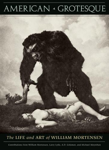 Бумажная книга «American Grotesque: The Life and Art of William Mortensen», авторов A. Д. Колман, Ларри Лайтл, Майкл Мойнихан - фото №1