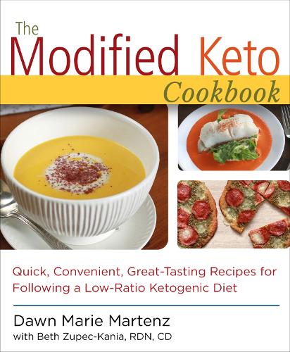 Паперова книга «The Modified Keto Cookbook: Quick, Convenient, Great-Tasting Recipes for Following a Low-Ratio Ketogenic Diet», автор Дон Марі Мартенц - фото №1