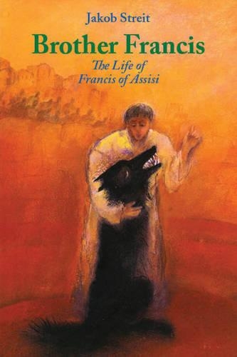 Бумажная книга «Brother Francis: The Life of Francis of Assisi», автор Якоб Штрайт - фото №1