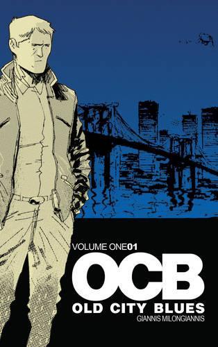 Паперова книга «Old City Blues», автор Джанніс Мілоногіанніс - фото №1