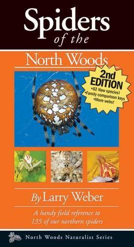 Бумажная книга «Spiders of the North Woods, Second Edition», автор Ларри Вебер - фото №1