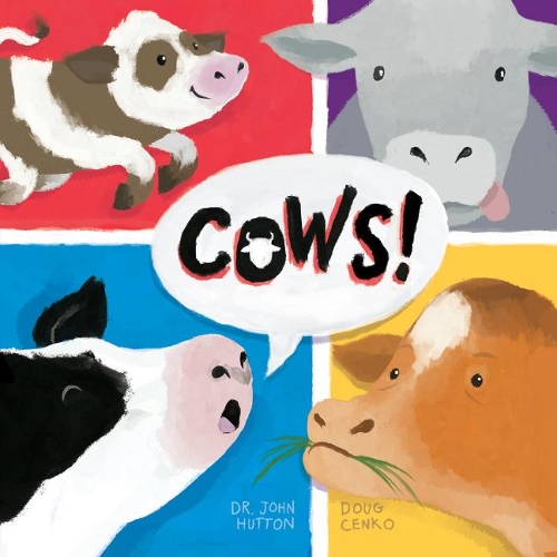 Бумажная книга «Cows!», авторов Даг Ценко, Джон Хаттон - фото №1