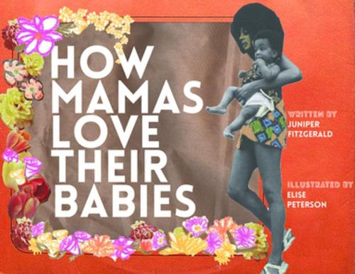 Бумажная книга «How Mamas Love Their Babies», автор Джунипер Фицджеральд - фото №1