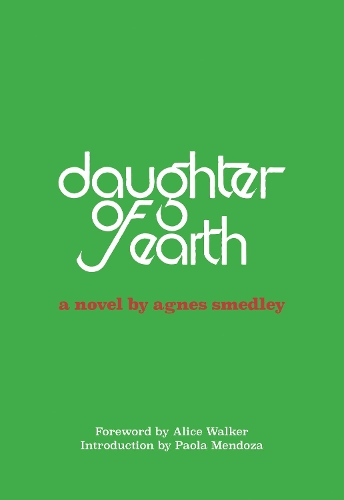 Бумажная книга «Daughter Of Earth», автор Агнес Смедли - фото №1
