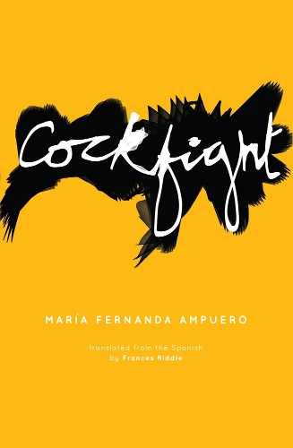 Паперова книга «Cockfight», автор Марія Фернанда Ампуеро - фото №1