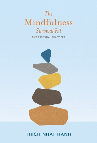 [object Object] «The Mindfulness Survival Kit: Five Essential Practices», автор Тхич Нхат Хань - фото №1