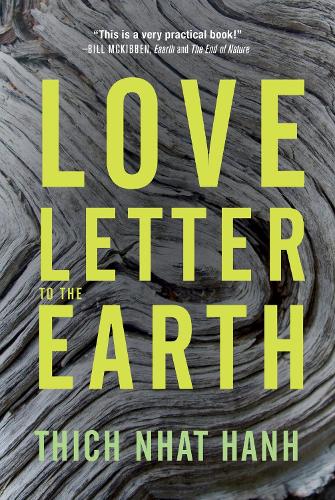 Паперова книга «Love Letter to the Earth», автор Тхіч Нхат Хань - фото №1