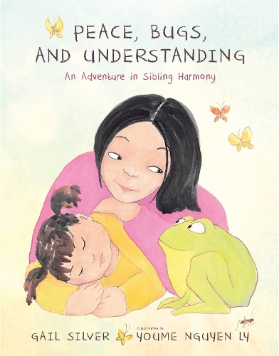 Бумажная книга «Peace, Bugs, and Understanding: An Adventure in Sibling Harmony», автор Гейл Сильвер - фото №1