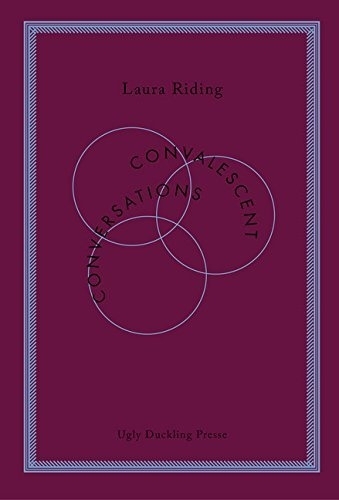 Бумажная книга «Convalescent Conversations», автор Лора Райдинг - фото №1