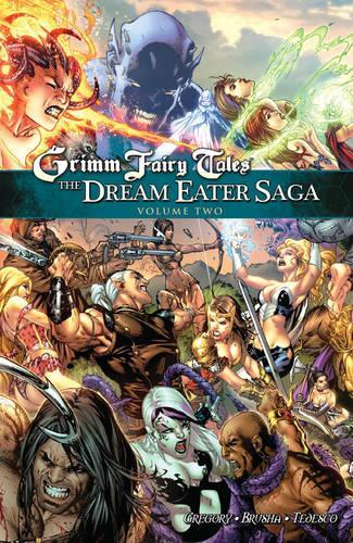 Бумажная книга «Grimm Fairy Tales: The Dream Eater Saga Volume 2», автор Равен Грегори - фото №1