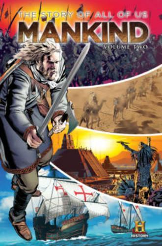 Бумажная книга «MANKIND: The Story of All of Us Volume 2», авторов Ари Каплан, Чарльз Соул, Джастин Пенистон, Кевин Бейкер, Уильям Месснер-Лёб - фото №1