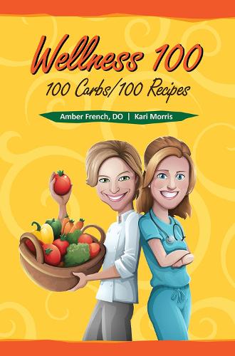 Паперова книга «Wellness 100», авторів Амбер Френч, Кері Морріс - фото №1