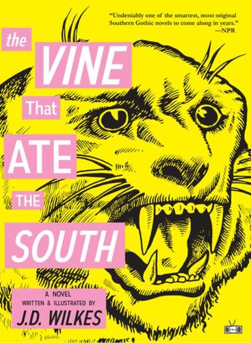 Бумажная книга «The Vine That Ate the South», автор Дж. Д. Уилкс - фото №1
