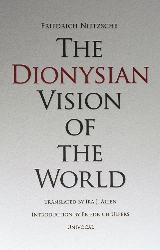 Паперова книга «The Dionysian Vision of the World», автор Фрідріх Ніцше - фото №1