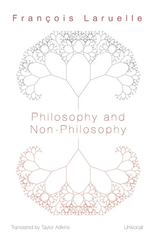 Паперова книга «Philosophy and Non-Philosophy», автор Франсуа Ларюель - фото №1