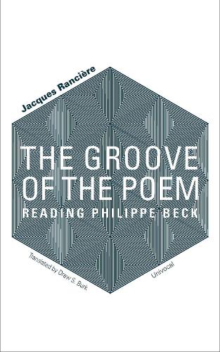 Бумажная книга «The Groove of the Poem: Reading Philippe Beck», автор Жак Рансьер - фото №1