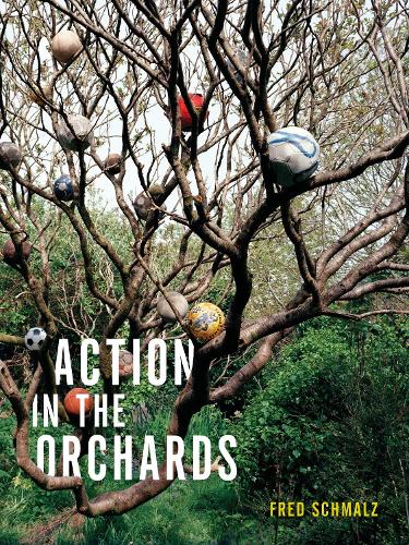 Бумажная книга «Action in the Orchards», автор Фред Шмальц - фото №1