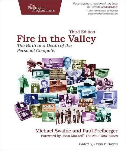 Паперова книга «Fire in the Valley», авторів Майкл Свейн, Пол Фрайбергер - фото №1