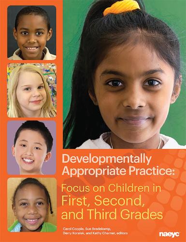Паперова книга «Developmentally Appropriate Practice: Focus on Children in First, Second, and Third Grades», автор Сью Бредекамп - фото №1