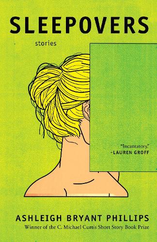 Паперова книга «Sleepovers: Stories», автор Ешлі Брайант Філліпс - фото №1