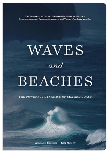 Бумажная книга «Waves and Beaches: The Powerful Dynamics of Sea and Coast», автор Ким Маккой - фото №1