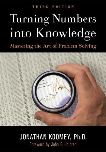 Бумажная книга «Turning Numbers into Knowledge: Mastering the Art of Problem Solving», авторов Джон П. Холдрен, Джонатан Гаро Куми - фото №1