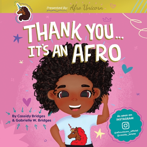 Бумажная книга «Thank You, It's An Afro», авторов Кэссиди Бриджес, Габриэль Бриджес - фото №1