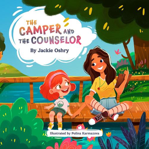 Паперова книга «The Camper and The Counselor», автор Джекі Ошрі - фото №1