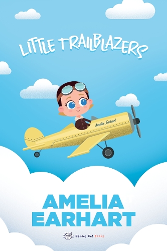 Бумажная книга «Little Trailblazers: Amelia Earhart», автор Марджори Спитальник - фото №1
