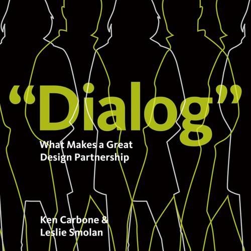  «DIALOG WHAT MAKES GREAT DESIGN PARTNRSHP» - фото №1