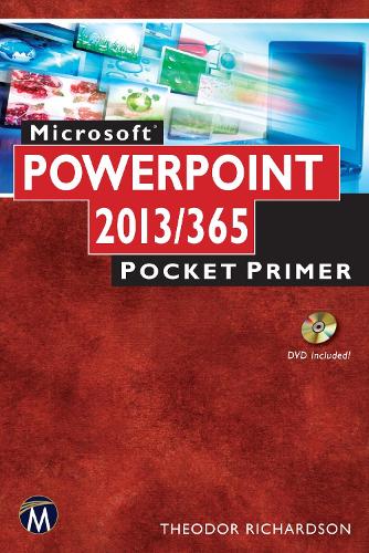 [object Object] «Microsoft PowerPoint 2013/365: Pocket Primer», автор Теодор Річардсон - фото №1