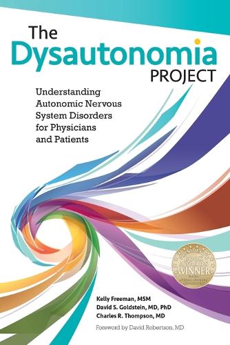 Паперова книга «The Dysautonomia Project: Understanding Autonomic Nervous System Disorders for Physicians and Patients» - фото №1